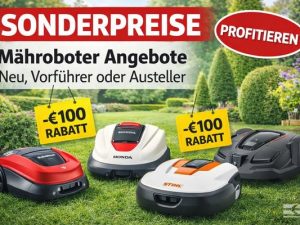 SONDERPREISE - Mähroboter Angebote Neu, Vorführer oder Austeller